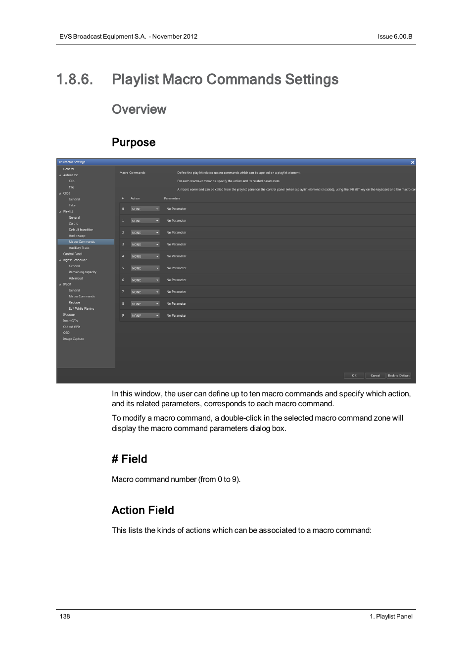 Playlist macro commands settings, Overview, Purpose | Field, Action field | EVS IPDirector Version 6.0 - November 2012 Part 6 User's Manual User Manual | Page 148 / 182