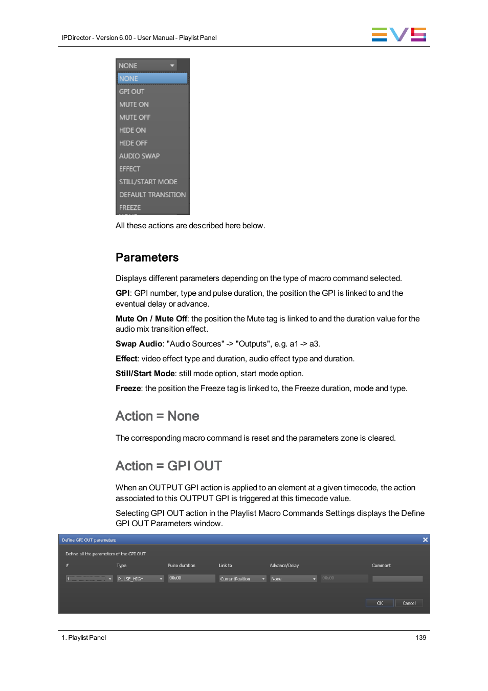 Action = none, Action = gpi out, Parameters | EVS IPDirector Version 6.0 - November 2012 Part 6 User's Manual User Manual | Page 149 / 182
