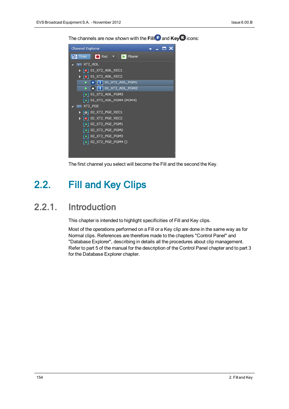 Fill and key clips, Introduction | EVS IPDirector Version 6.0 - November 2012 Part 6 User's Manual User Manual | Page 164 / 182