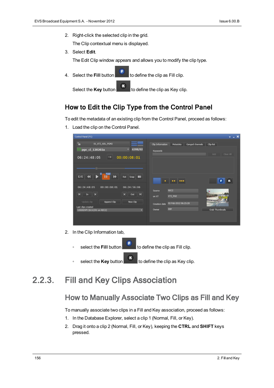 Fill and key clips association, How to edit the clip type from the control panel | EVS IPDirector Version 6.0 - November 2012 Part 6 User's Manual User Manual | Page 166 / 182