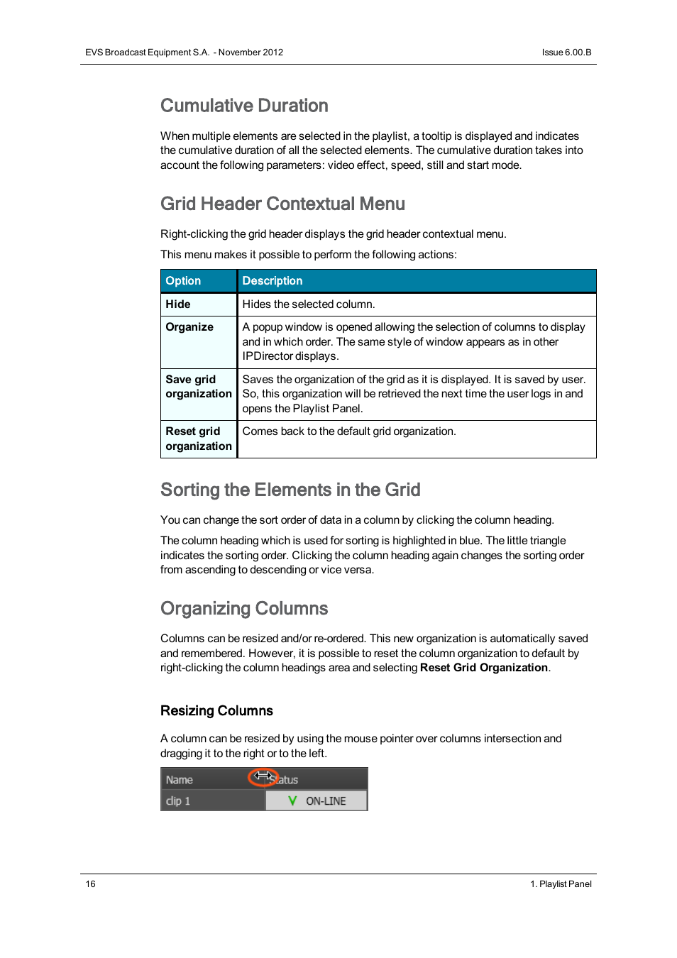 Cumulative duration, Grid header contextual menu, Sorting the elements in the grid | Organizing columns | EVS IPDirector Version 6.0 - November 2012 Part 6 User's Manual User Manual | Page 26 / 182