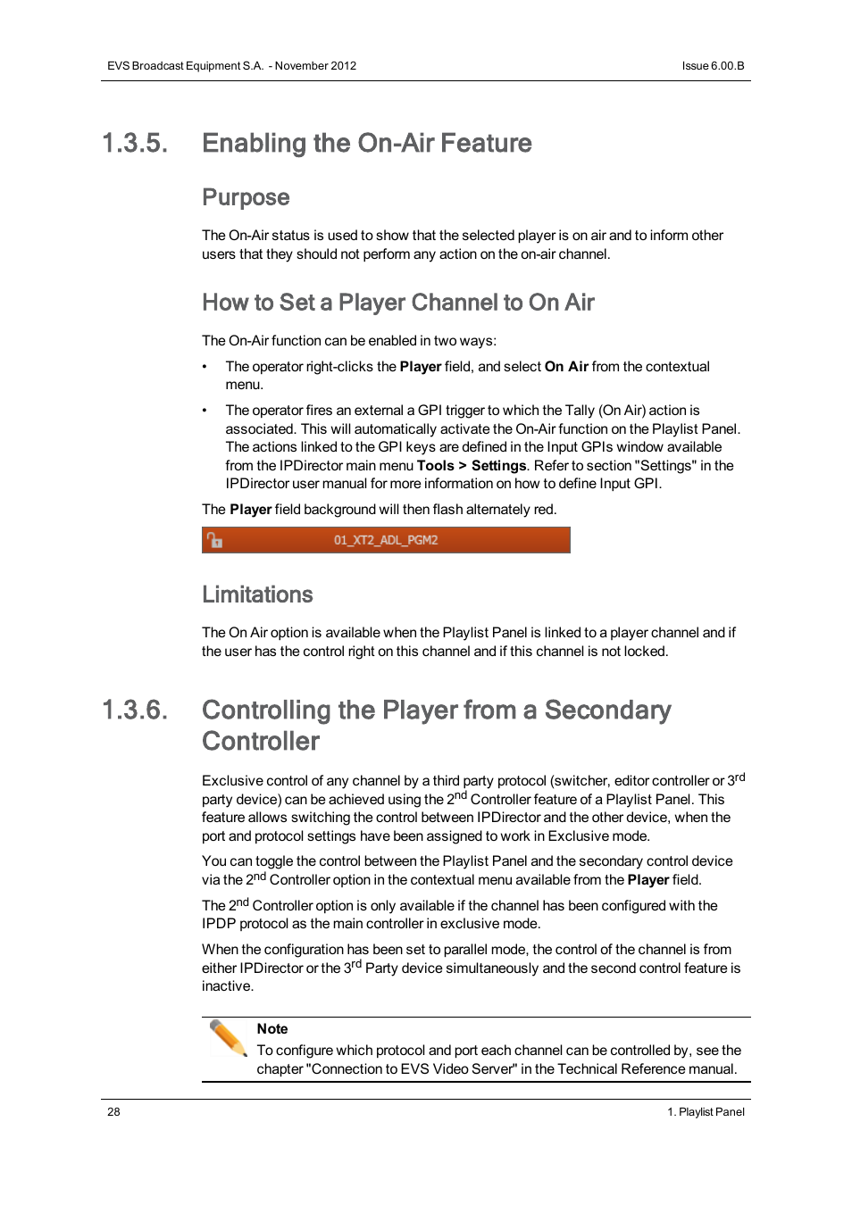 Enabling the on-air feature, Controlling the player from a secondary controller, Purpose | How to set a player channel to on air, Limitations | EVS IPDirector Version 6.0 - November 2012 Part 6 User's Manual User Manual | Page 38 / 182