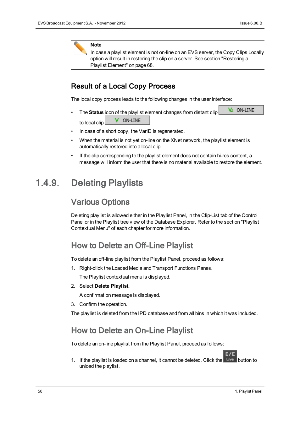 Deleting playlists, Various options, How to delete an off-line playlist | How to delete an on-line playlist, Result of a local copy process | EVS IPDirector Version 6.0 - November 2012 Part 6 User's Manual User Manual | Page 60 / 182