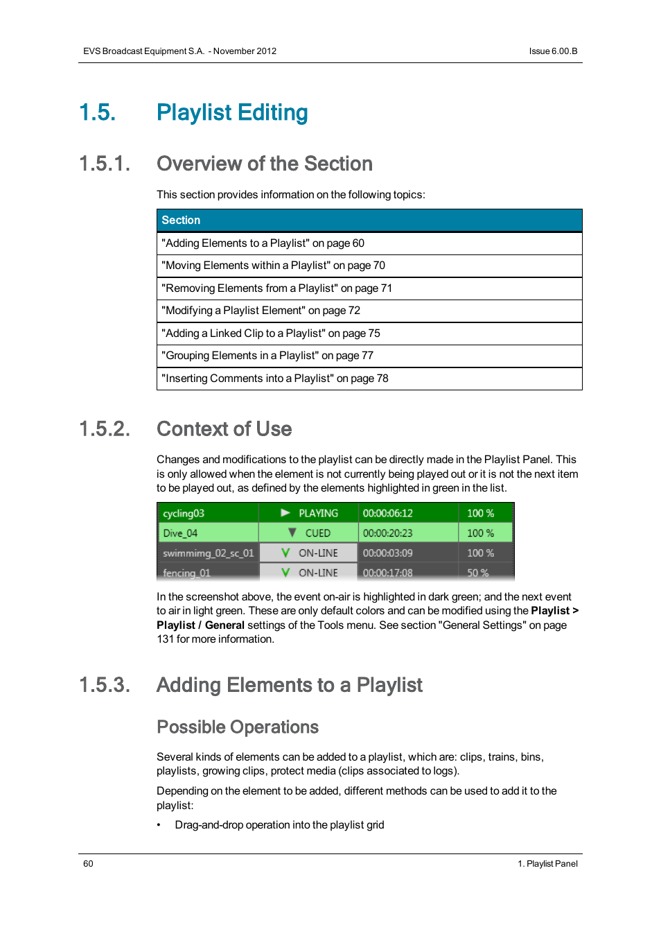 Playlist editing, Overview of the section, Context of use | Adding elements to a playlist, Possible operations | EVS IPDirector Version 6.0 - November 2012 Part 6 User's Manual User Manual | Page 70 / 182