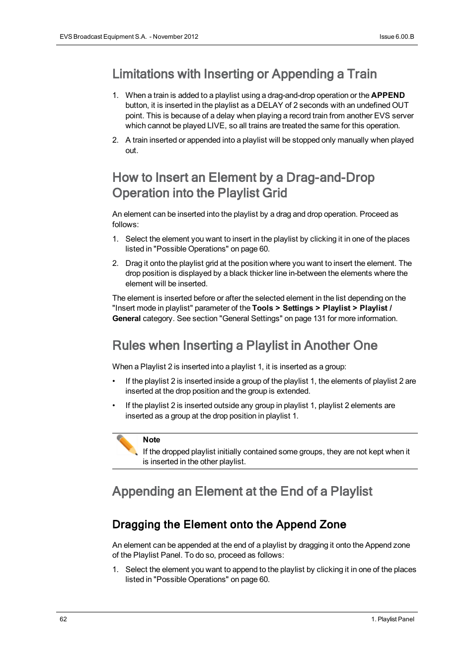 Limitations with inserting or appending a train, Rules when inserting a playlist in another one, Appending an element at the end of a playlist | Dragging the element onto the append zone | EVS IPDirector Version 6.0 - November 2012 Part 6 User's Manual User Manual | Page 72 / 182