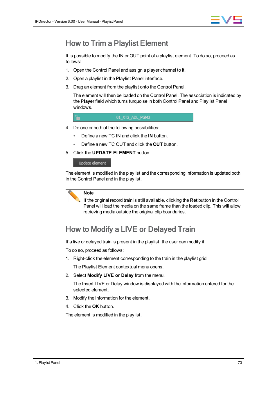 How to trim a playlist element, How to modify a live or delayed train | EVS IPDirector Version 6.0 - November 2012 Part 6 User's Manual User Manual | Page 83 / 182