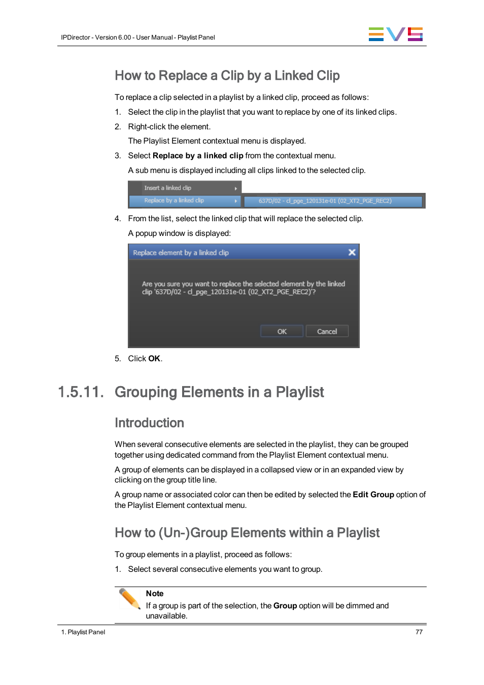 Grouping elements in a playlist, How to replace a clip by a linked clip, Introduction | How to (un-)group elements within a playlist | EVS IPDirector Version 6.0 - November 2012 Part 6 User's Manual User Manual | Page 87 / 182