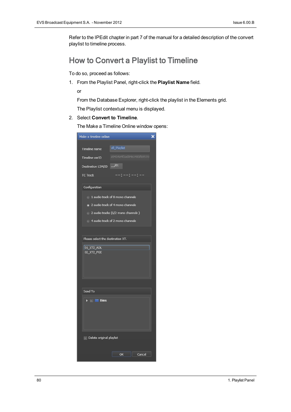 How to convert a playlist to timeline | EVS IPDirector Version 6.0 - November 2012 Part 6 User's Manual User Manual | Page 90 / 182