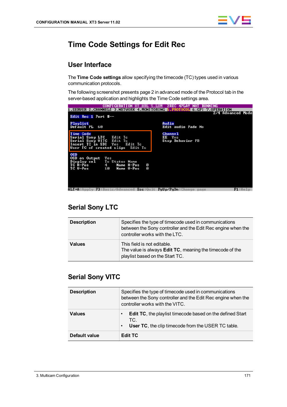 Time code settings, Time code settings for edit rec, User interface | Serial sony ltc, Serial sony vitc | EVS XT3 Version 11.02 - July 2013 Configuration Manual User Manual | Page 179 / 244