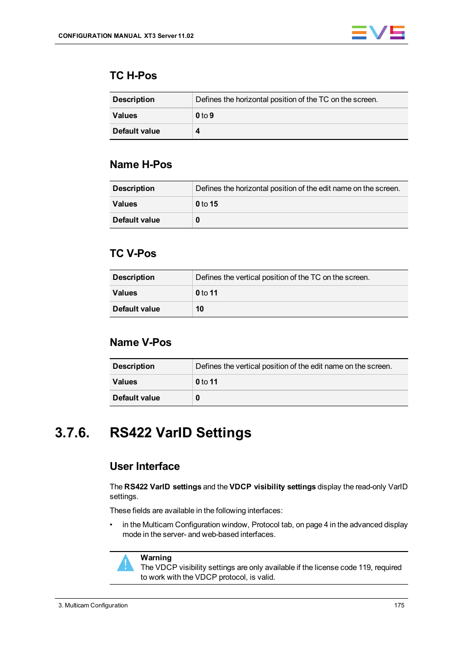Rs422 varid settings, Vdcp visibility settings, Use either the default value or the varid (see | Rs422 varid, Settings, Tc h-pos, Name h-pos, Tc v-pos, Name v-pos, User interface | EVS XT3 Version 11.02 - July 2013 Configuration Manual User Manual | Page 183 / 244