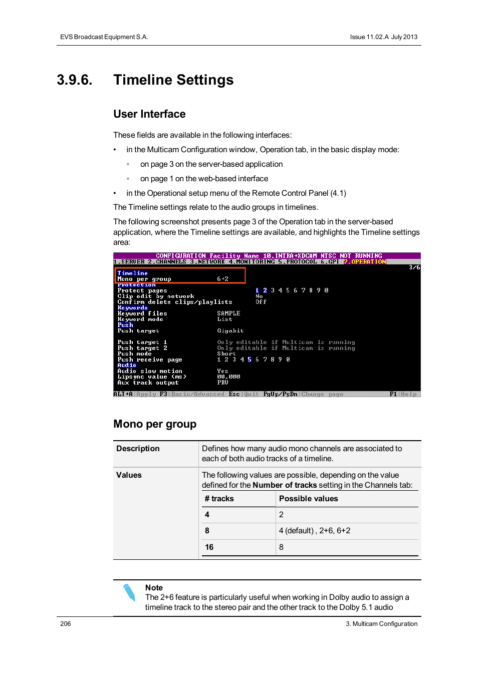 Timeline settings, User interface, Mono per group | EVS XT3 Version 11.02 - July 2013 Configuration Manual User Manual | Page 214 / 244