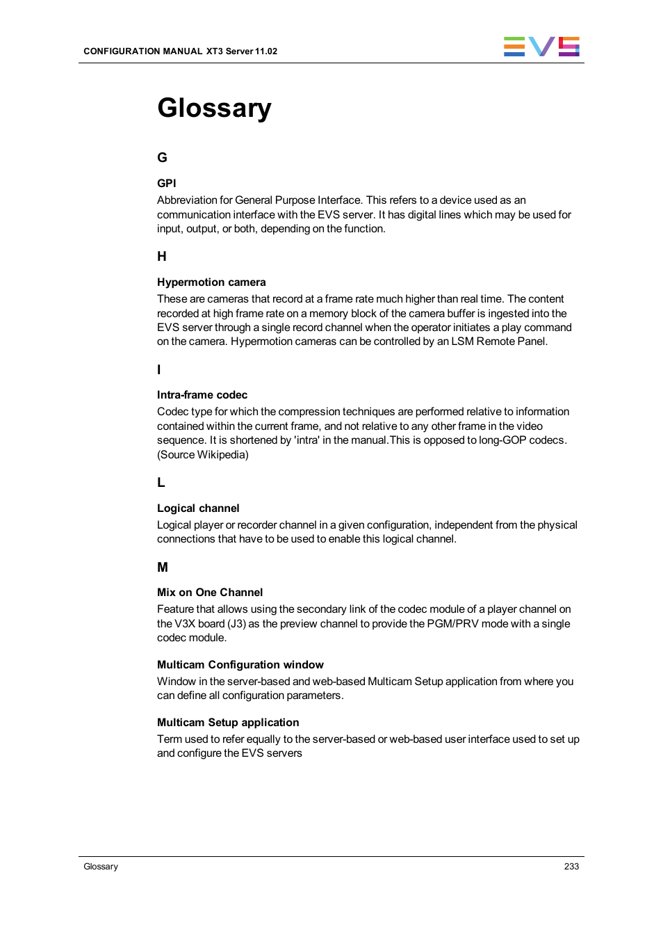 Glossary | EVS XT3 Version 11.02 - July 2013 Configuration Manual User Manual | Page 241 / 244