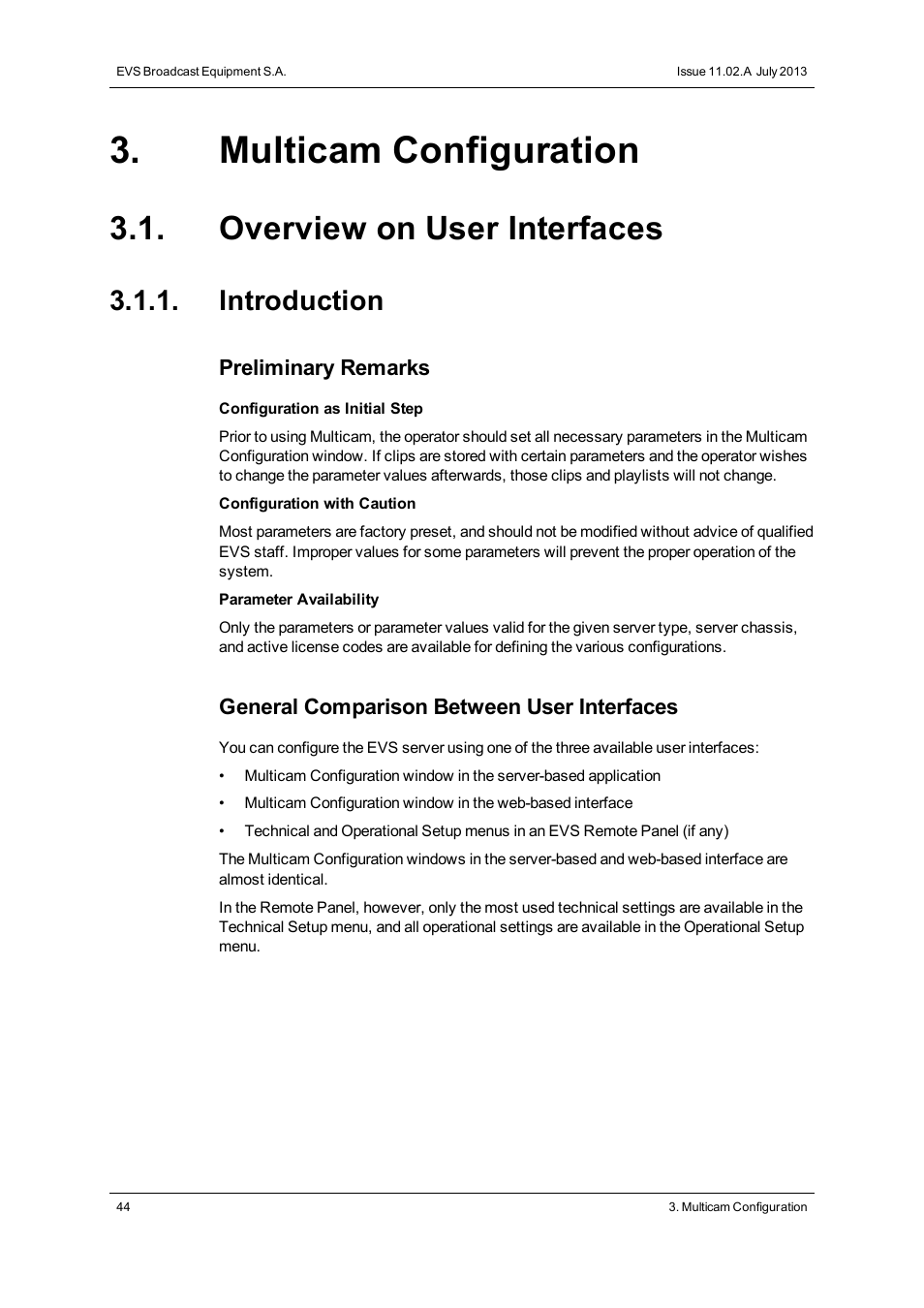 Multicam configuration, Overview on user interfaces, Introduction | EVS XT3 Version 11.02 - July 2013 Configuration Manual User Manual | Page 52 / 244