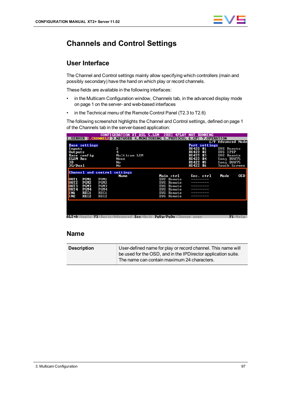 Channels and control settings, User interface, Name | EVS XT2 Version 11.02 - July 2013 Configuration Manual User Manual | Page 105 / 227