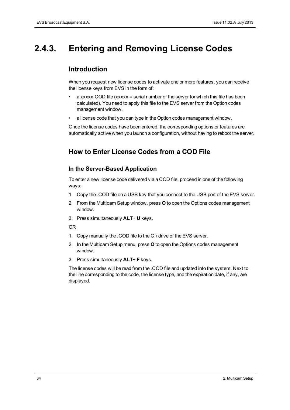 Entering and removing license codes, Introduction, How to enter license codes from a cod file | EVS XT2 Version 11.02 - July 2013 Configuration Manual User Manual | Page 42 / 227