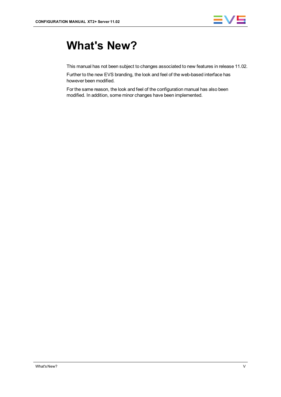 What's new | EVS XT2 Version 11.02 - July 2013 Configuration Manual User Manual | Page 7 / 227
