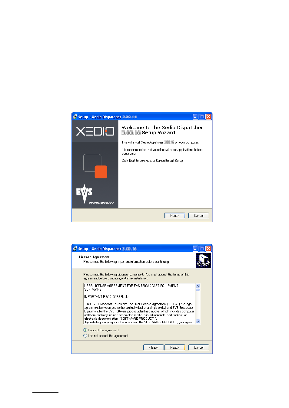 4 installation procedure, Installation procedure | EVS Xedio Dispatcher Version 4.02 - April 2012 User Manual User Manual | Page 16 / 124