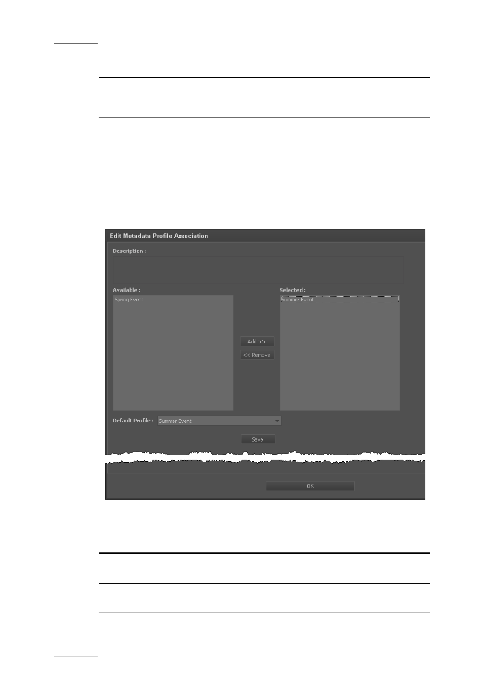 4 edit profile association, Edit profile association, Rofile | Ssociation | EVS Xedio Dispatcher Version 4.02 - April 2012 User Manual User Manual | Page 32 / 124