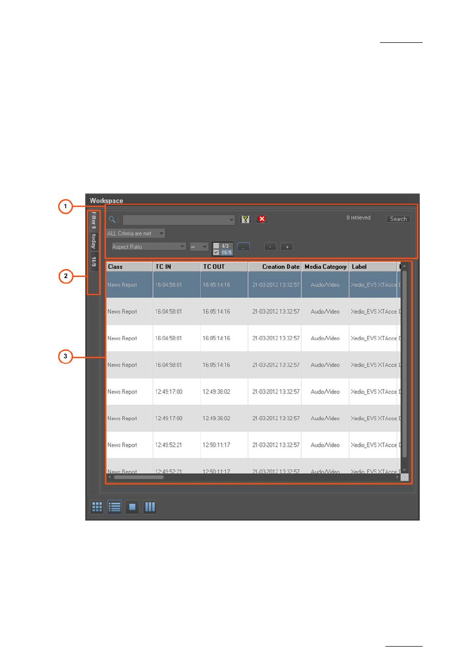 4 list view in the workspace area, Purpose, Overview | List view in the workspace area, Iew in the, Orkspace | EVS Xedio Dispatcher Version 4.02 - April 2012 User Manual User Manual | Page 61 / 124