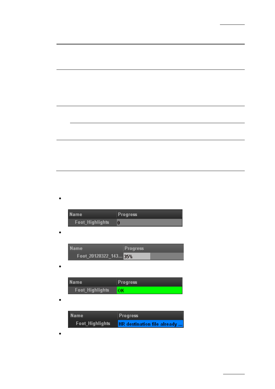 Export job status | EVS Xedio Dispatcher Version 4.02 - April 2012 User Manual User Manual | Page 71 / 124
