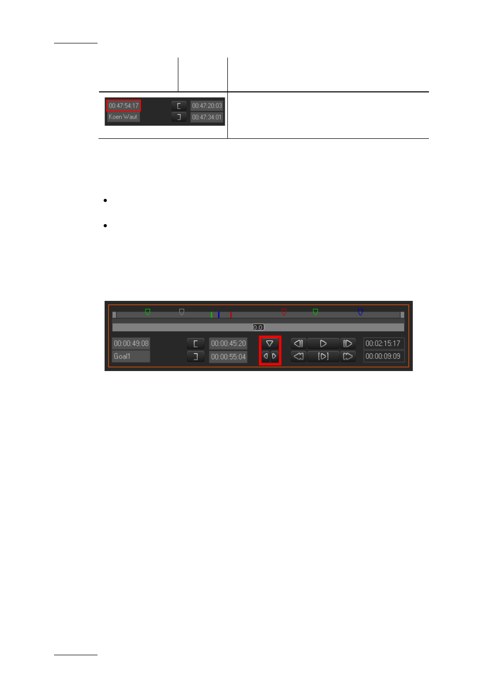 7 log buttons, Log buttons, P.78) | Uttons | EVS Xedio Dispatcher Version 4.02 - April 2012 User Manual User Manual | Page 88 / 124