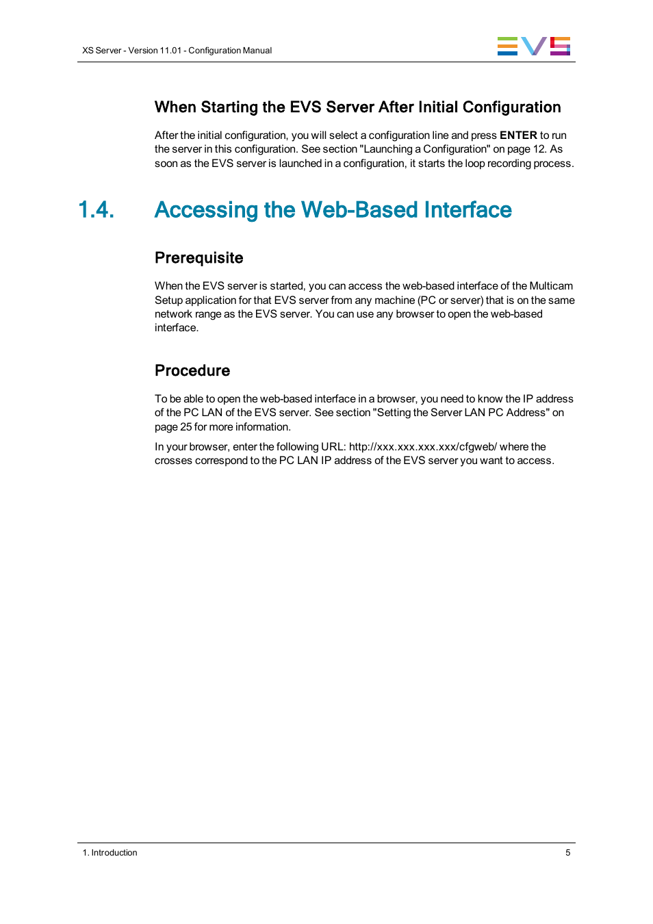 Accessing the web-based interface | EVS XS Version 11.01 - November 2012 Configuration Manual User Manual | Page 15 / 212
