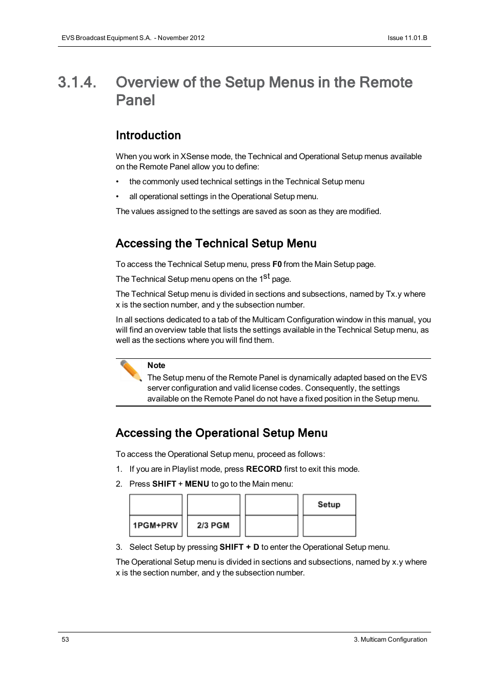 Overview of the setup menus in the remote panel, Introduction, Accessing the technical setup menu | Accessing the operational setup menu | EVS XS Version 11.01 - November 2012 Configuration Manual User Manual | Page 63 / 212