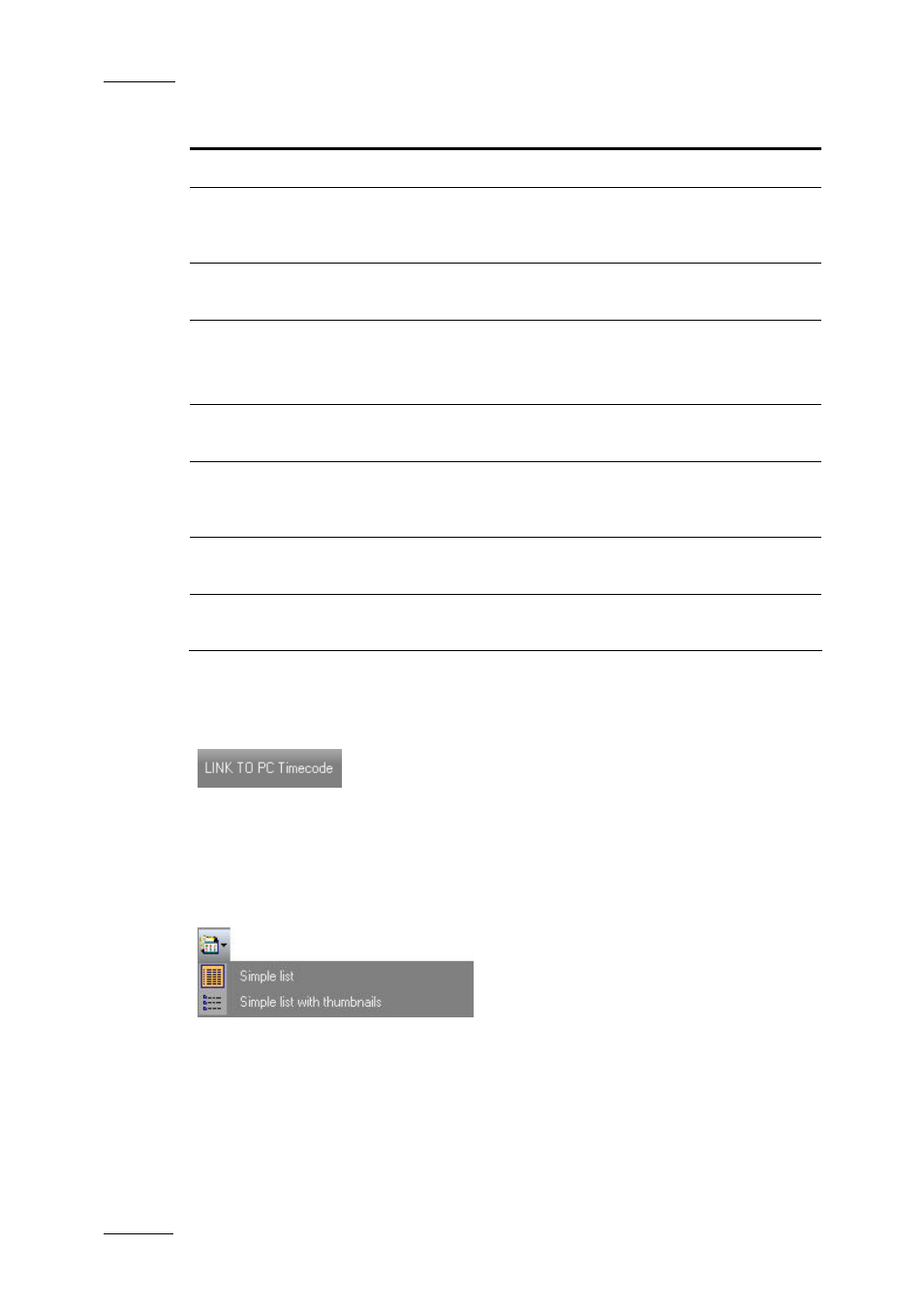 Link to pc timecode button, List view button, Simple list | EVS IPDirector Version 5.6 - May 2009 Part 2 User's Manual User Manual | Page 15 / 93