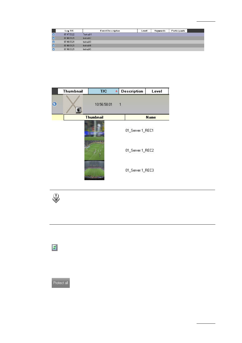 Simple list with thumbnails, Refresh button, Protect all | EVS IPDirector Version 5.6 - May 2009 Part 2 User's Manual User Manual | Page 16 / 93