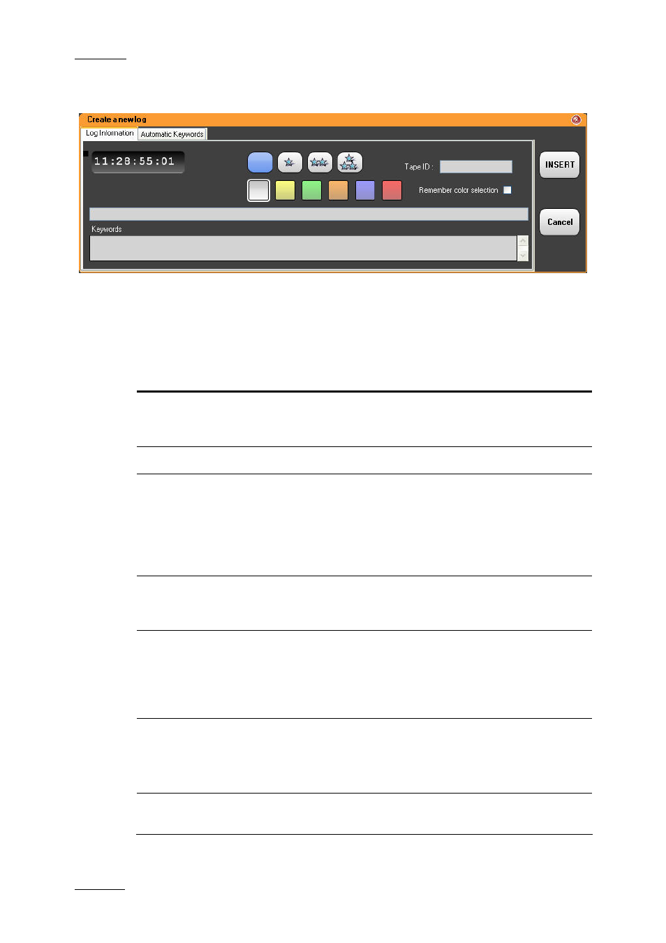 Create a new log window | EVS IPDirector Version 5.6 - May 2009 Part 2 User's Manual User Manual | Page 35 / 93