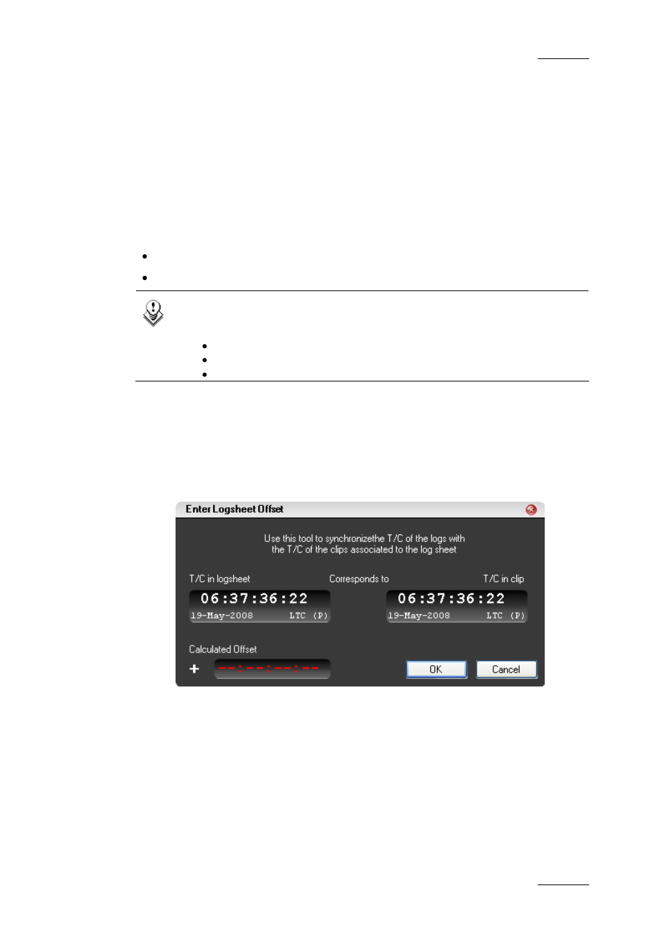 8 entering a t/c offset, How to define a t/c offset | EVS IPDirector Version 5.6 - May 2009 Part 2 User's Manual User Manual | Page 52 / 93