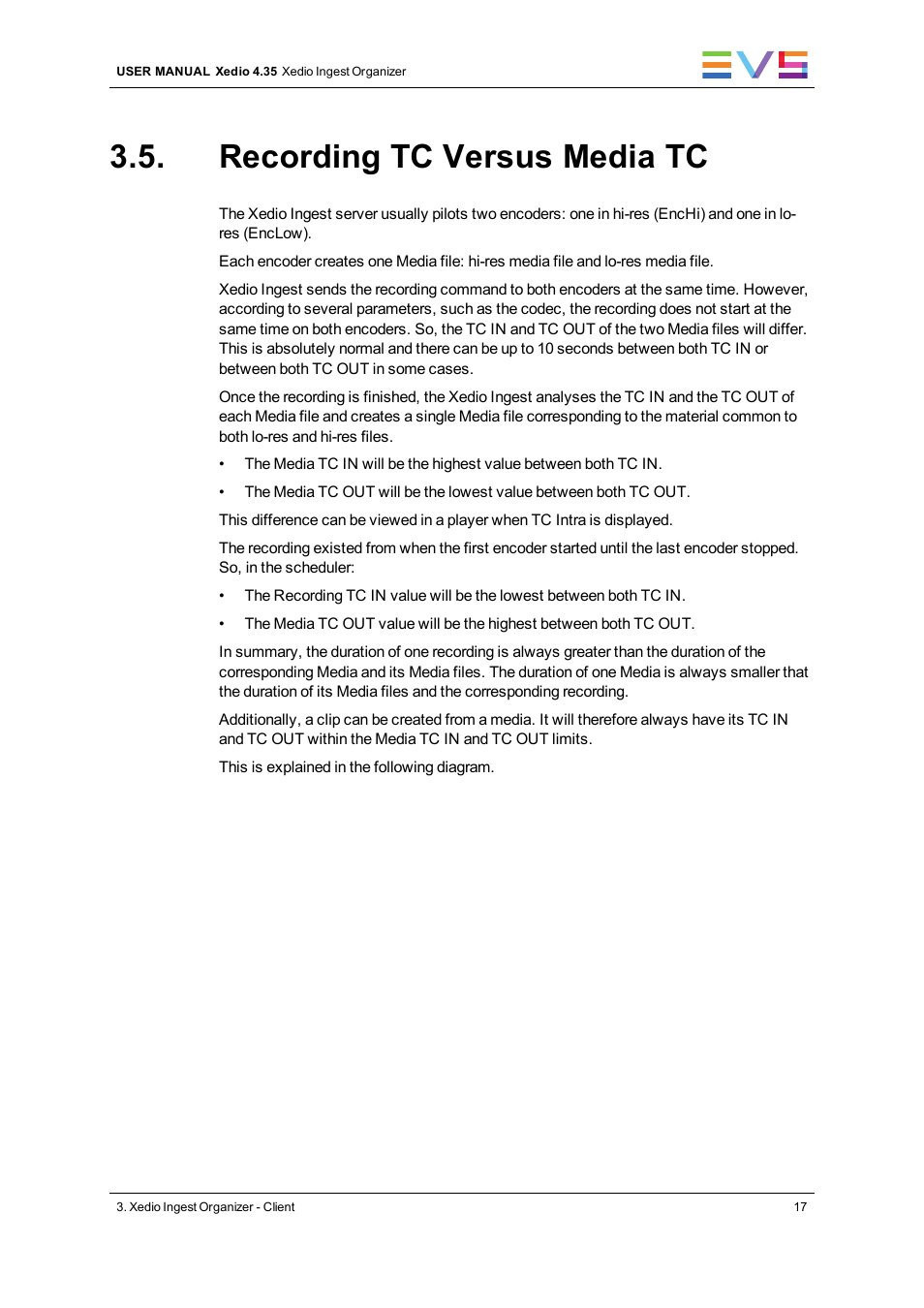Recording tc versus media tc | EVS XEDIO Ingest Organizer Version 4.35 - August 2013 User Manual User Manual | Page 25 / 28