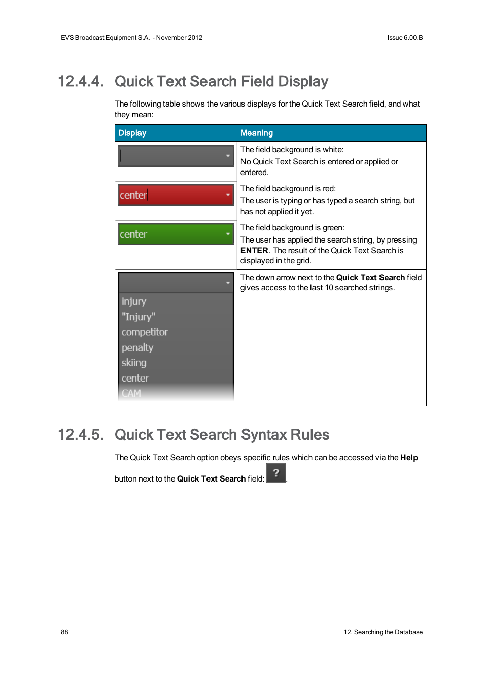 Quick text search field display, Quick text search syntax rules | EVS IPDirector Version 6.0 - November 2012 Part 3 User's Manual User Manual | Page 100 / 128