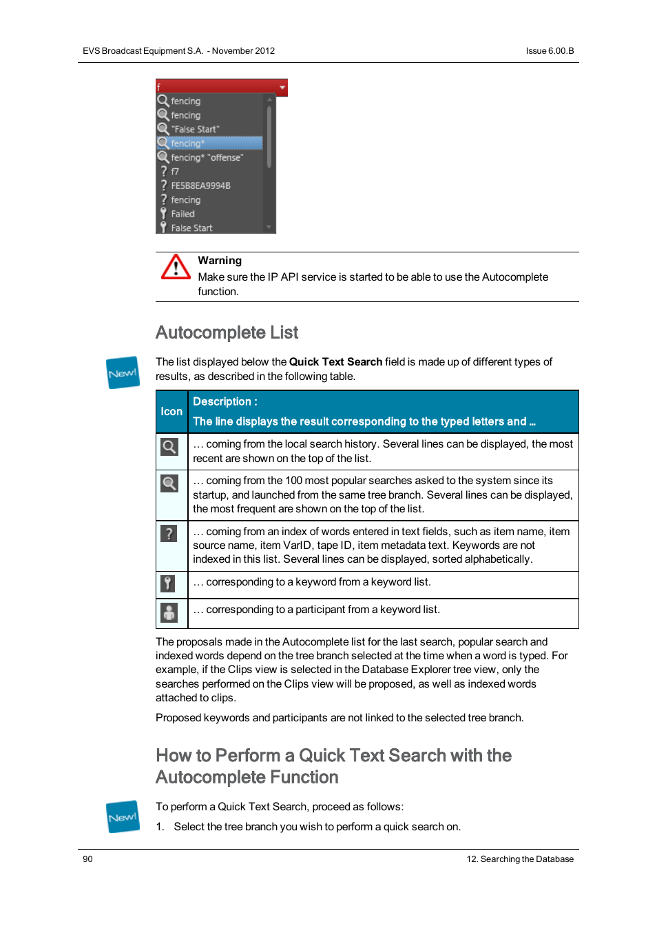 Autocomplete list | EVS IPDirector Version 6.0 - November 2012 Part 3 User's Manual User Manual | Page 102 / 128
