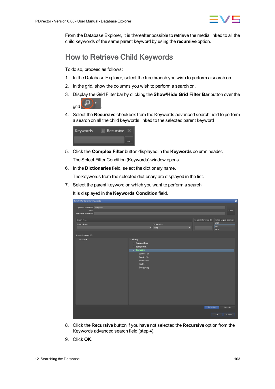 How to retrieve child keywords | EVS IPDirector Version 6.0 - November 2012 Part 3 User's Manual User Manual | Page 115 / 128