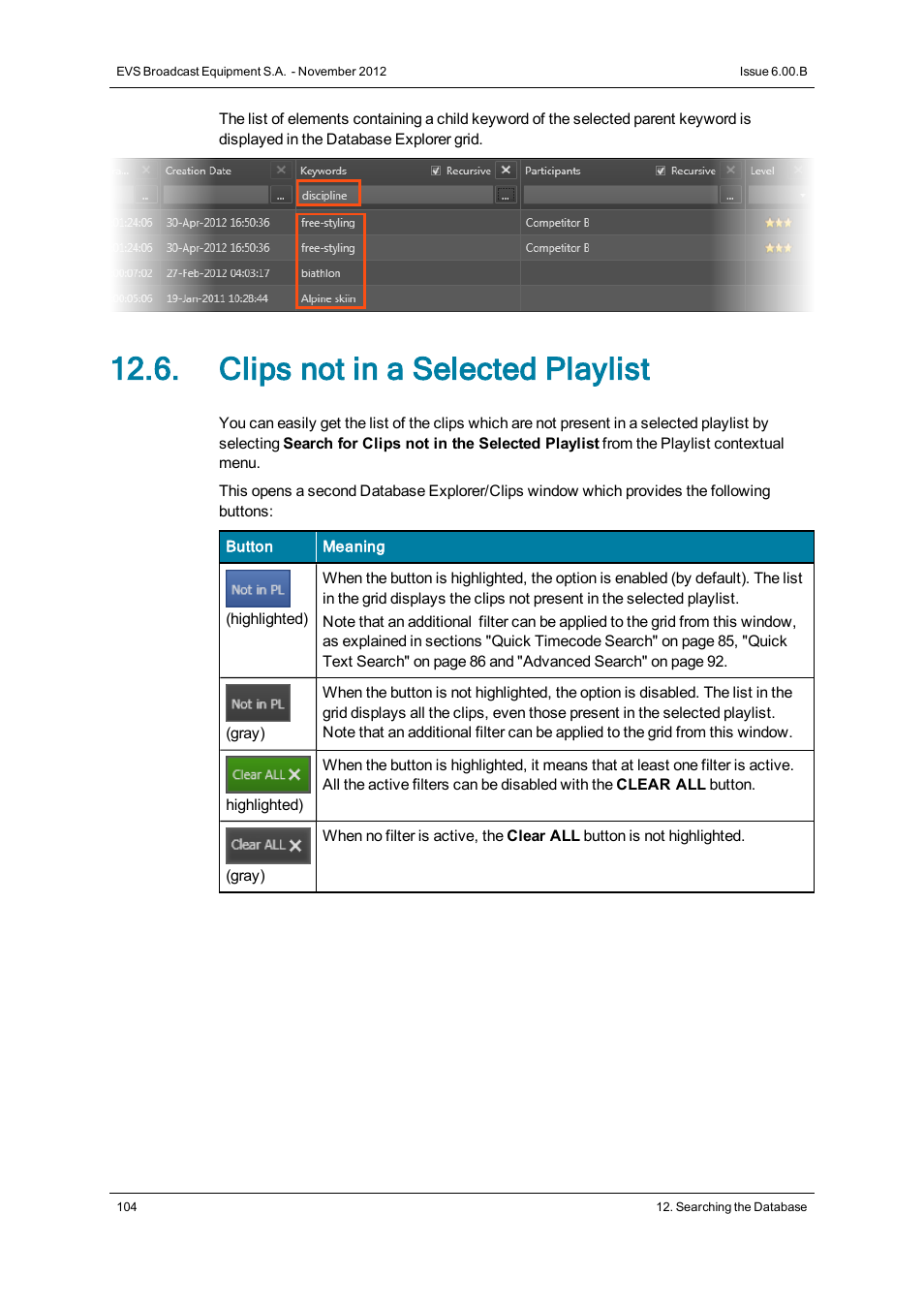 Clips not in a selected playlist | EVS IPDirector Version 6.0 - November 2012 Part 3 User's Manual User Manual | Page 116 / 128