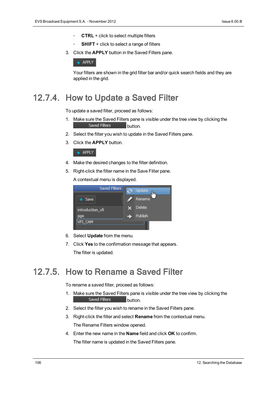 How to update a saved filter, How to rename a saved filter | EVS IPDirector Version 6.0 - November 2012 Part 3 User's Manual User Manual | Page 118 / 128