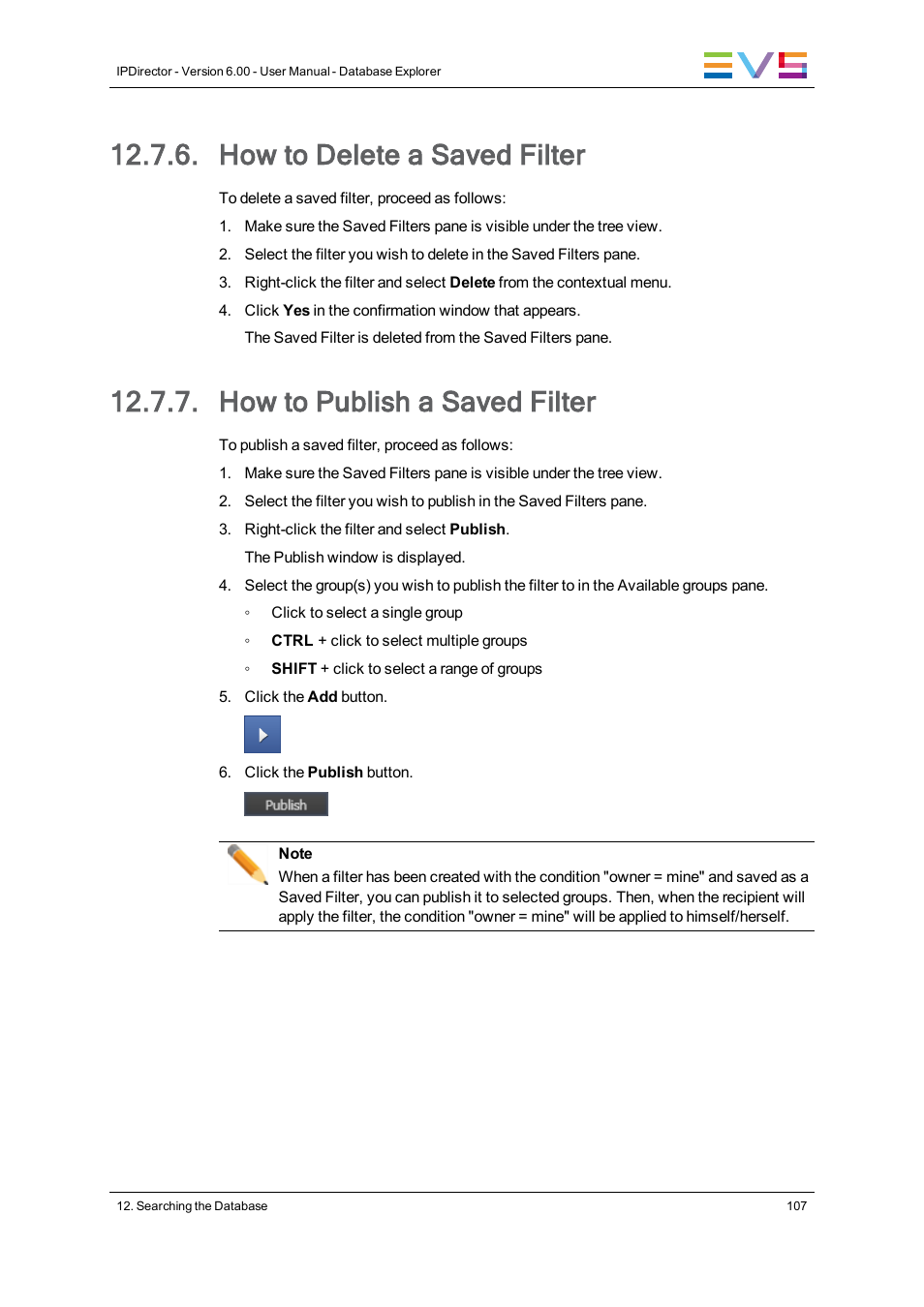 How to delete a saved filter, How to publish a saved filter | EVS IPDirector Version 6.0 - November 2012 Part 3 User's Manual User Manual | Page 119 / 128