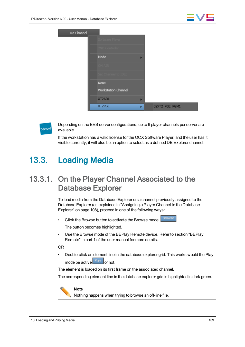 Loading media | EVS IPDirector Version 6.0 - November 2012 Part 3 User's Manual User Manual | Page 121 / 128