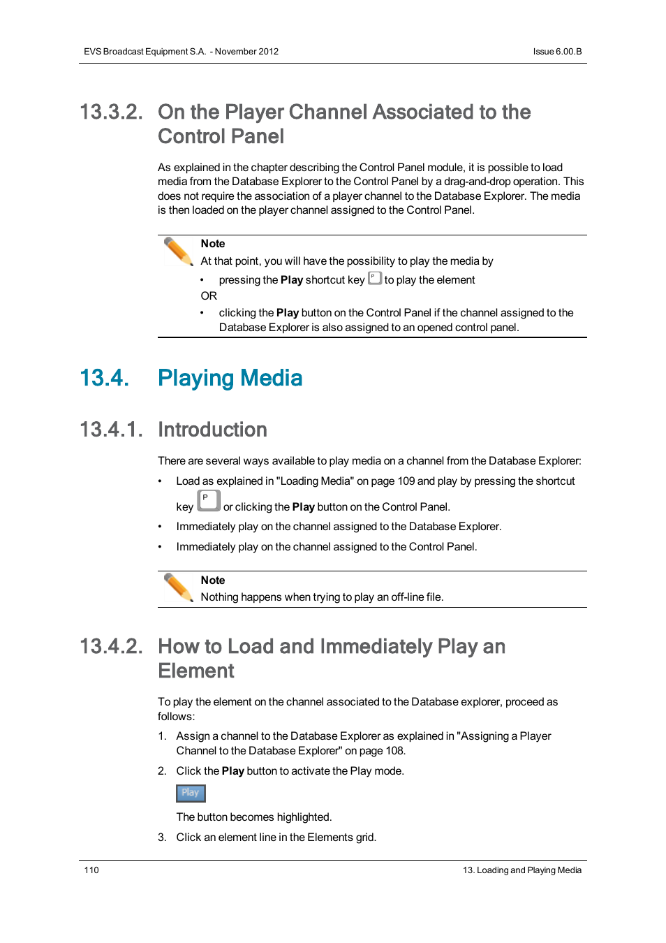 Playing media, Introduction, How to load and immediately play an element | EVS IPDirector Version 6.0 - November 2012 Part 3 User's Manual User Manual | Page 122 / 128