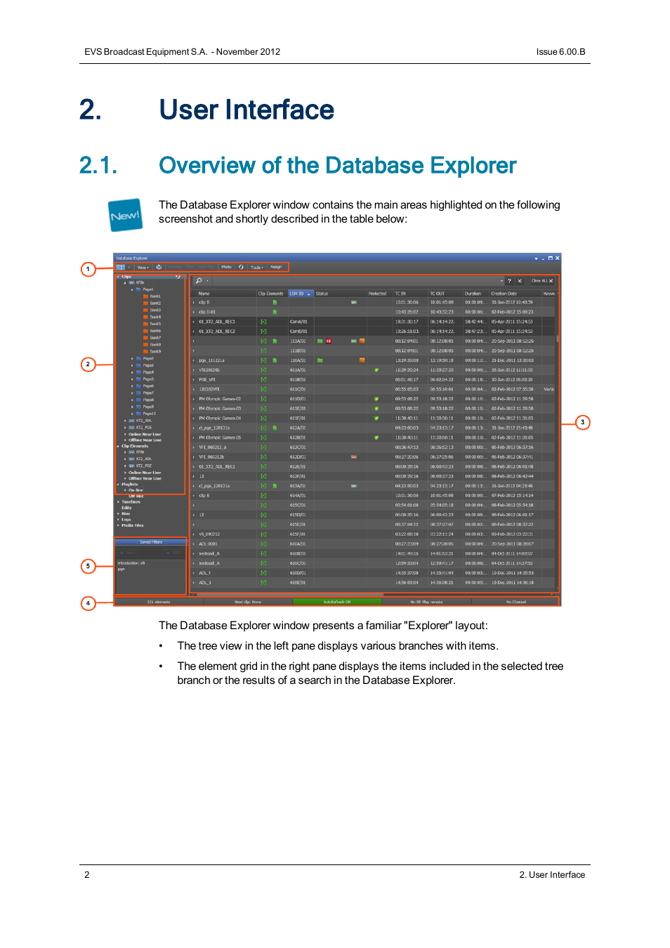 User interface, Overview of the database explorer | EVS IPDirector Version 6.0 - November 2012 Part 3 User's Manual User Manual | Page 14 / 128