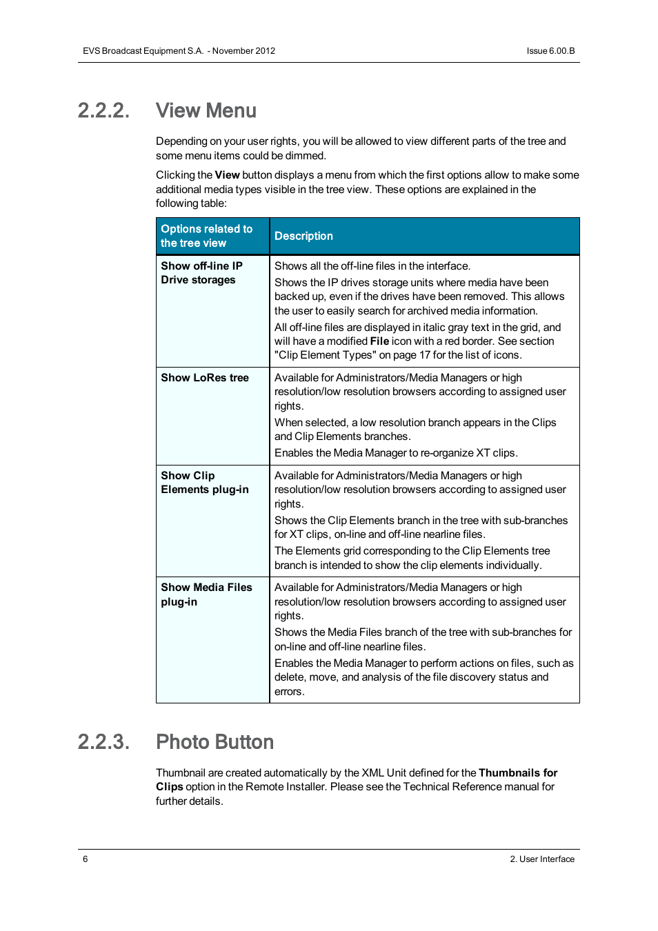 View menu, Photo button | EVS IPDirector Version 6.0 - November 2012 Part 3 User's Manual User Manual | Page 18 / 128
