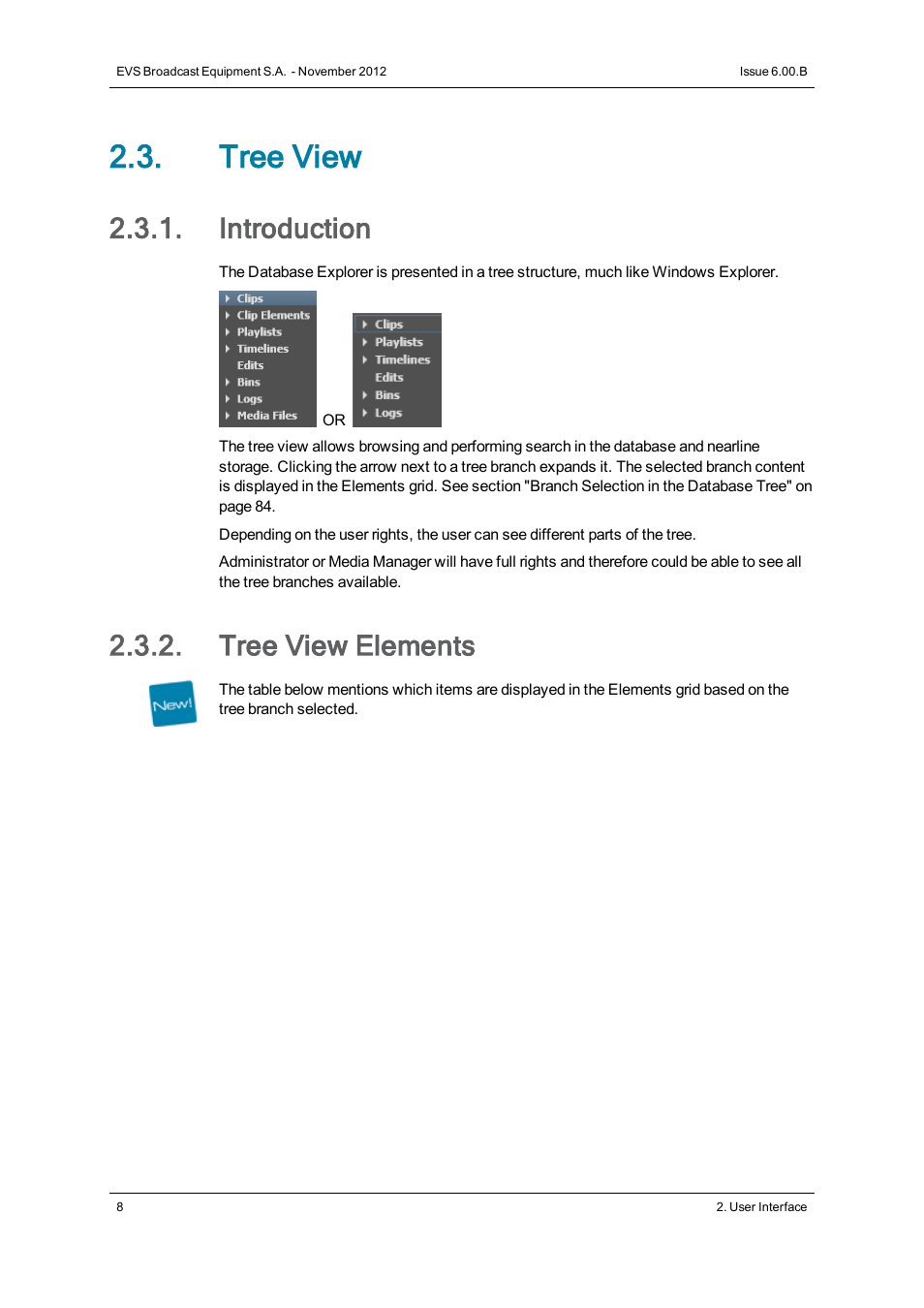 Tree view, Introduction, Tree view elements | EVS IPDirector Version 6.0 - November 2012 Part 3 User's Manual User Manual | Page 20 / 128