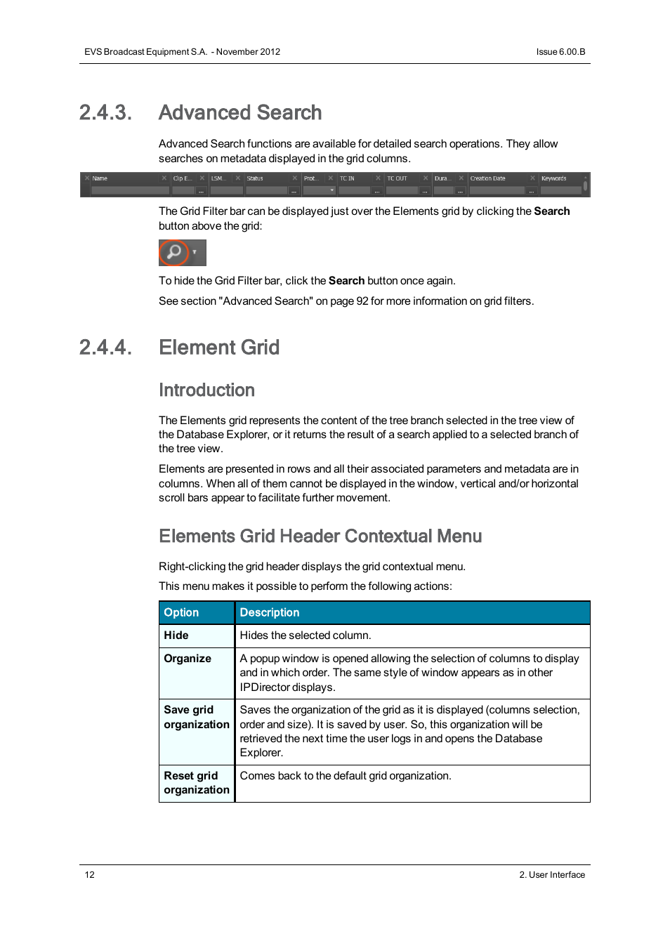Advanced search, Element grid, Introduction | Elements grid header contextual menu | EVS IPDirector Version 6.0 - November 2012 Part 3 User's Manual User Manual | Page 24 / 128