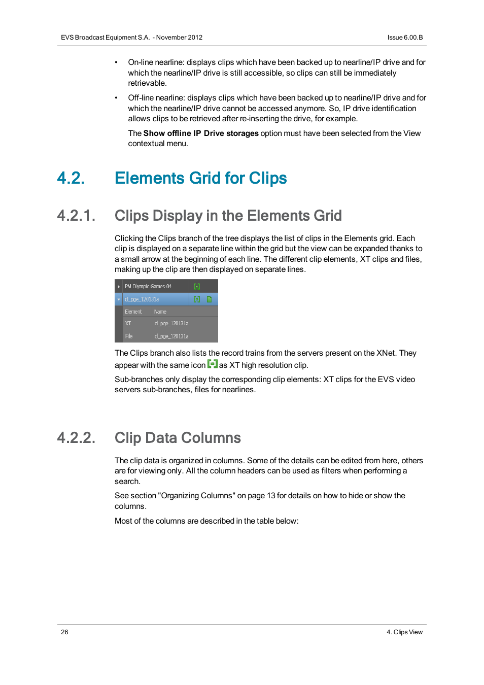 Elements grid for clips, Clips display in the elements grid, Clip data columns | EVS IPDirector Version 6.0 - November 2012 Part 3 User's Manual User Manual | Page 38 / 128