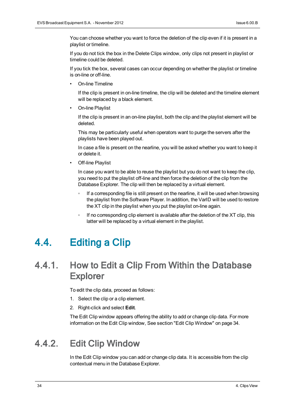 Editing a clip, Edit clip window | EVS IPDirector Version 6.0 - November 2012 Part 3 User's Manual User Manual | Page 46 / 128