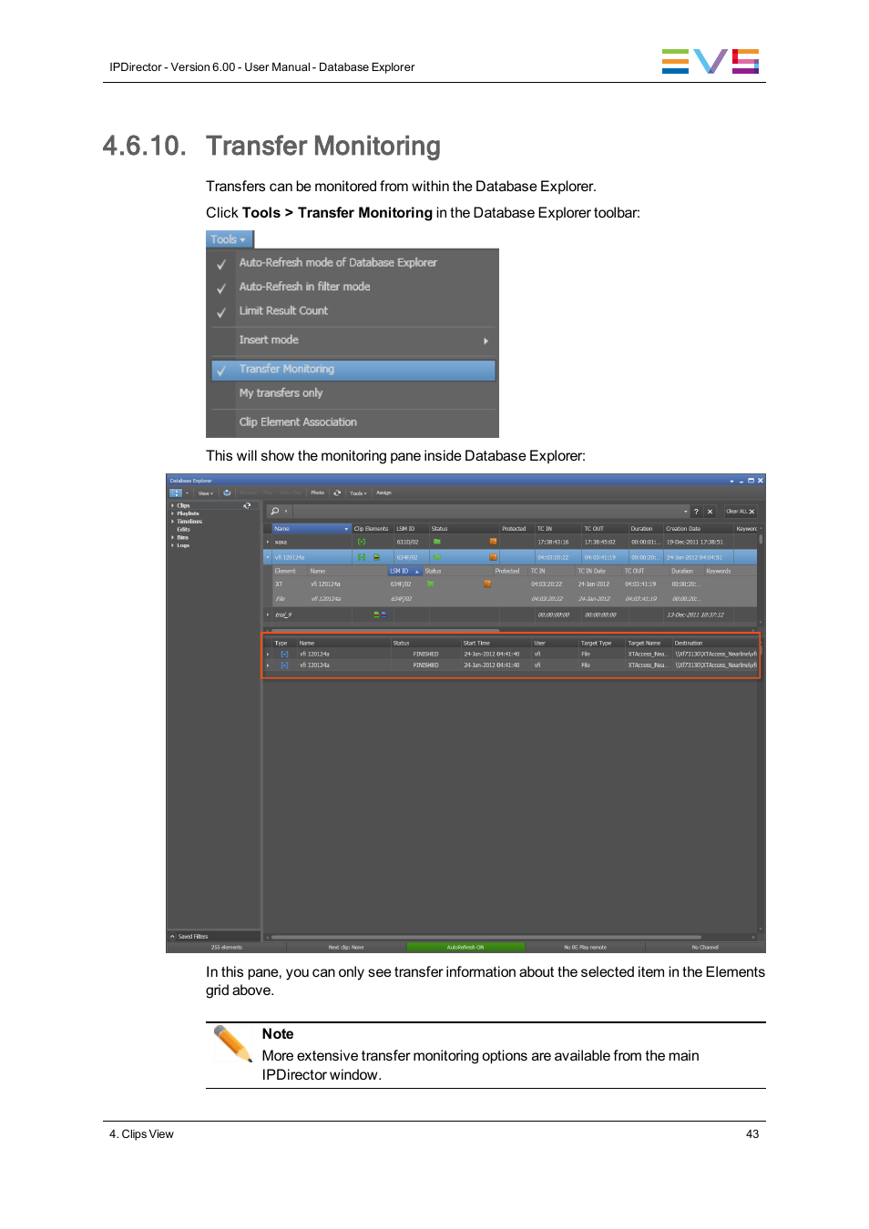 Transfer monitoring | EVS IPDirector Version 6.0 - November 2012 Part 3 User's Manual User Manual | Page 55 / 128