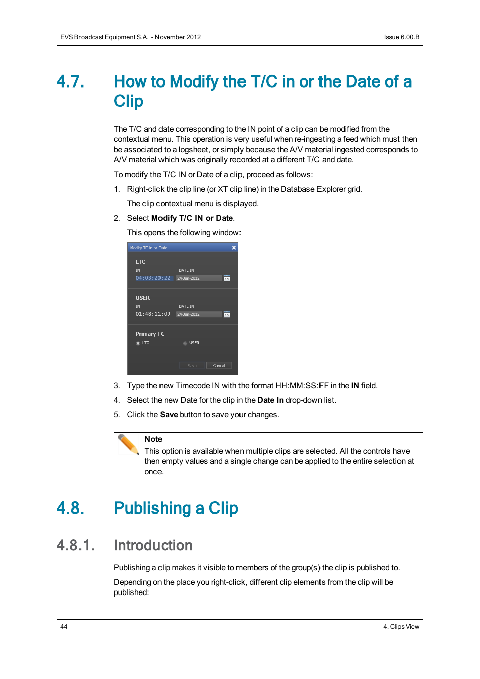 How to modify the t/c in or the date of a clip, Publishing a clip, Introduction | EVS IPDirector Version 6.0 - November 2012 Part 3 User's Manual User Manual | Page 56 / 128