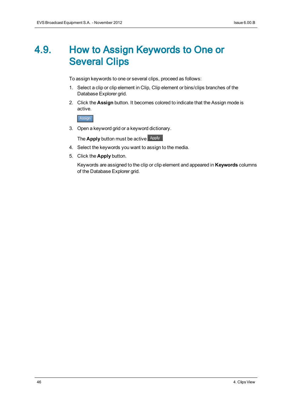 How to assign keywords to one or several clips | EVS IPDirector Version 6.0 - November 2012 Part 3 User's Manual User Manual | Page 58 / 128