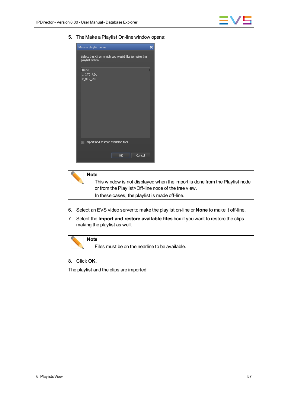 EVS IPDirector Version 6.0 - November 2012 Part 3 User's Manual User Manual | Page 69 / 128